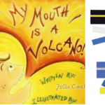My Mouth Is a Volcano!-Book & Tools