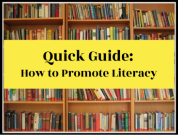 Quick Guide: How To Effectively Promote Literacy- Focus And Read